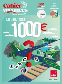 Cahier de vacances pour adultes Le Jeu des 1000 euros