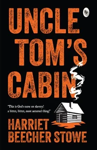 Uncle Tom's Cabin