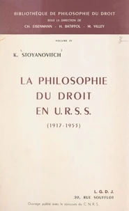 La philosophie du droit en U.R.S.S. (1917-1953)
