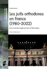 Les juifs orthodoxes en France (1980-2023)