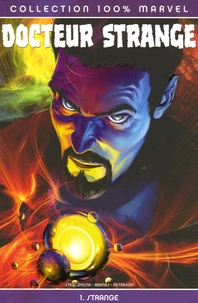 Docteur Strange Tome 1