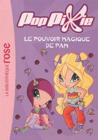 Le pouvoir magique de Pam