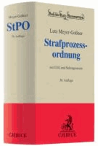 Strafprozessordnung (STPO) - Gerichtsverfassungsgesetz, Nebengesetze und ergänzende Bestimmungen.