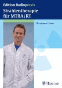 Strahlentherapie für MTRA/RT.