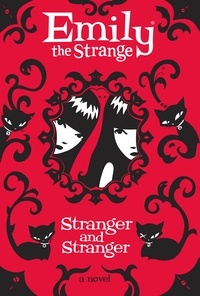 Stranger and Stranger.