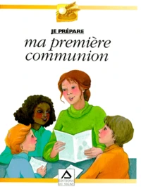 Je prépare ma première communion