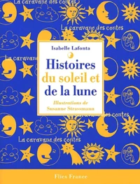 Histoires Du Soleil Et De La Lune