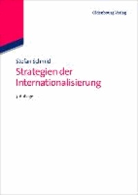 Strategien der Internationalisierung - Fallstudien und Fallbeispiele.