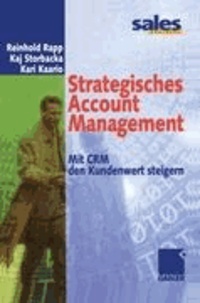 Strategisches Account Management - Mit CRM den Kundenwert steigern.
