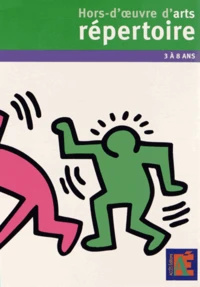 Hors d'oeuvre d'arts répertoire 3 à 8 ans