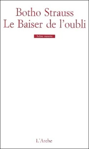 Le Baiser De L'Oubli