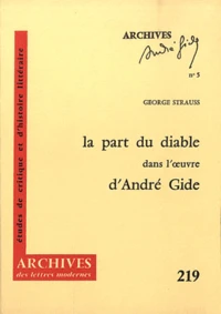 La part du diable dans l'oeuvre d'André Gide