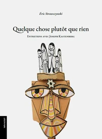 Quelque chose plutôt que rien