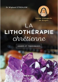 La lithotherapie chretienne