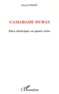 Camarade Duras
