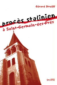 Proces stalinien à Saint-Germain des pres