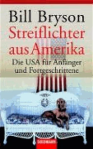 Streiflichter aus Amerika