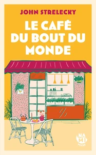 Le café du bout du monde