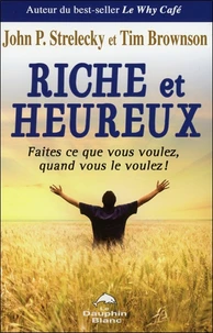 Riche et heureux !