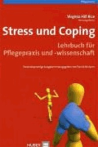 Stress und Coping - Lehrbuch für Pflegepraxis und -wissenschaft.