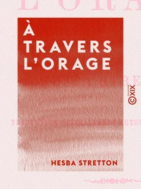 À travers l'orage