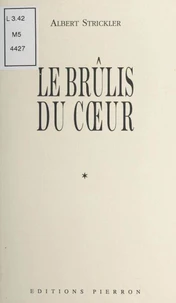 Le Brulis Du Coeur