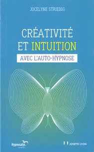 Créativité et intuition avec l'auto-hypnose