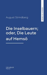 Die Inselbauern; oder, Die Leute auf Hemsö
