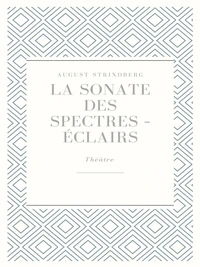 La Sonate des spectres - Éclairs