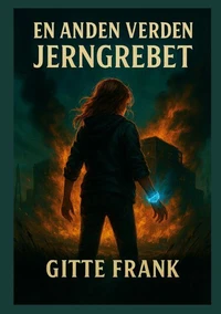 En Anden Verden - Jerngrebet