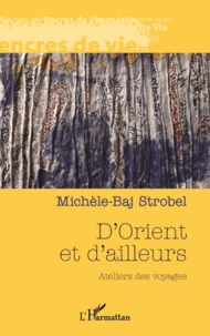 D'Orient et d'ailleurs