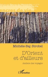 D'Orient et d'ailleurs