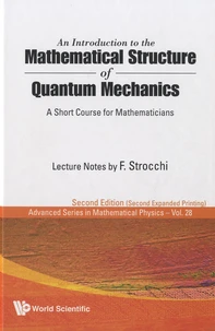 An Introduction to the Mathematical Structure of Quantum Mechanics