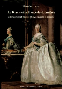 La Russie et la France des Lumières