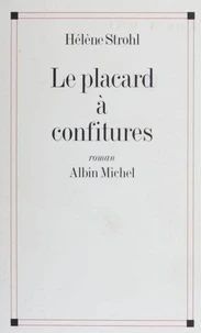 Le placard à confitures