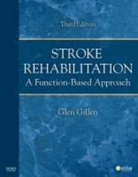 Stroke Rehabilitation - A Function-Based Approach.