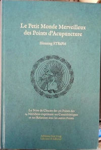 Le petit monde merveilleux des points d'acupuncture