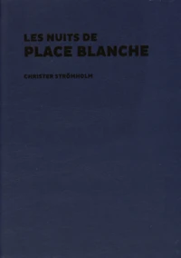 Les nuits de la place Blanche