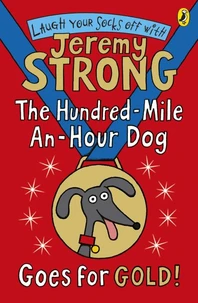 The Hundred-Mile-an-Hour Dog Goes for Gold!