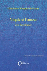 Virgile et l'Amour : Les Bucoliques