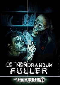 Le mémorandum Fuller (La Laverie 3 - Tome 4)