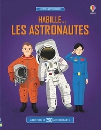 Struan Reid et Emi Ordas - Habille... Les astronautes.