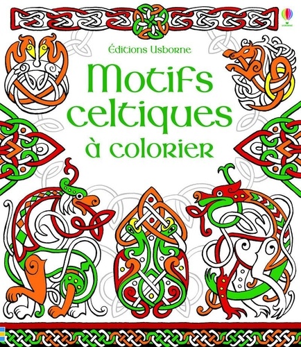 Struan Reid et David Thelwell - Motifs celtiques à colorier.