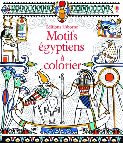 Struan Reid et Emily Beevers - Motifs égyptiens à colorier.