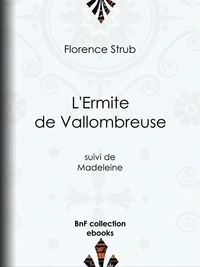 L'Ermite de Vallombreuse