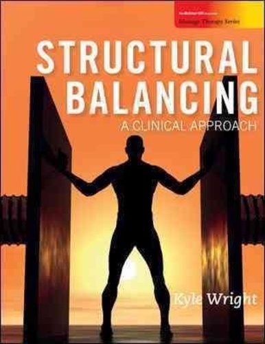 Structural Balancing - A Clinical Approach.