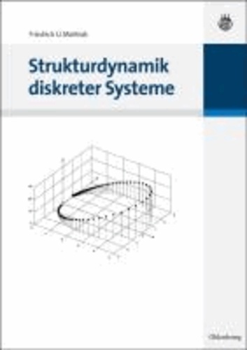 Strukturdynamik diskreter Systeme.