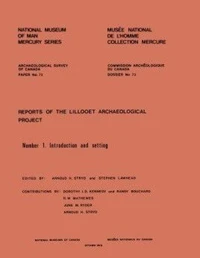 Reports of the Lillooet Archaeological Project