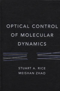 Optical Control Of Molecular Dynamics