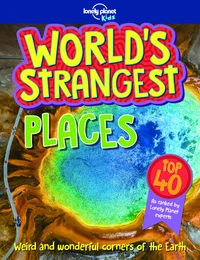 World's strangest places